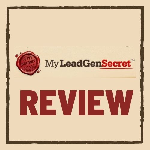 My Lead Gen Secret Review – Lead Generation Scam or Legit?
